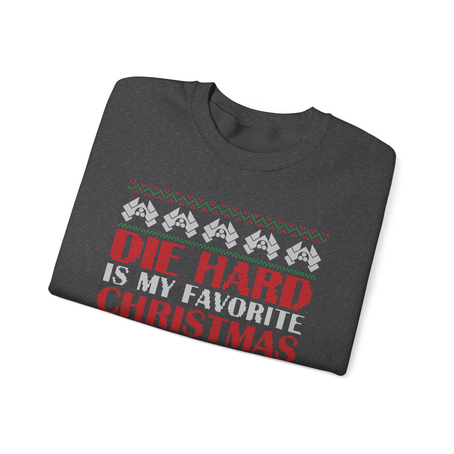 Die Hard Is My Favorite Christmas Movie Sweatshirt | Funny Action Christmas Ugly Sweater | Retro Holiday Crewneck