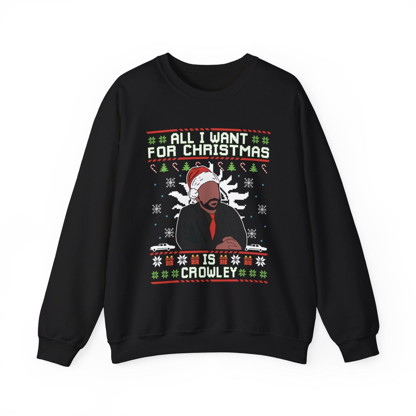 All I Want For Christmas Is Crowley Sweatshirt | Supernatural Inspired Ugly Christmas Sweater | King Of Hell Holiday Top