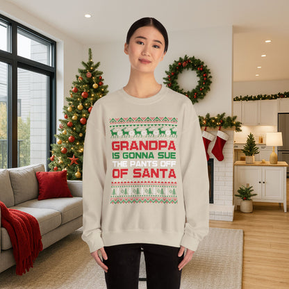Grandpa Is Gonna Sue Santa Sweatshirt | Funny Christmas Song Ugly Sweater | Retro Holiday Crewneck