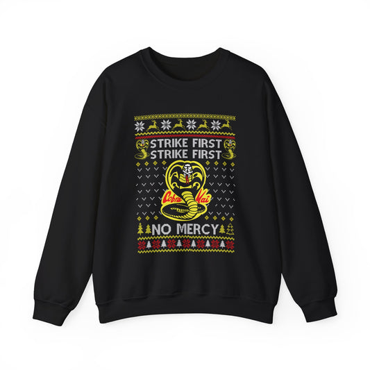Cobra Kai Strike First Christmas Sweatshirt | No Mercy Ugly Christmas Sweater | Cobra Kai Dojo Holiday Top