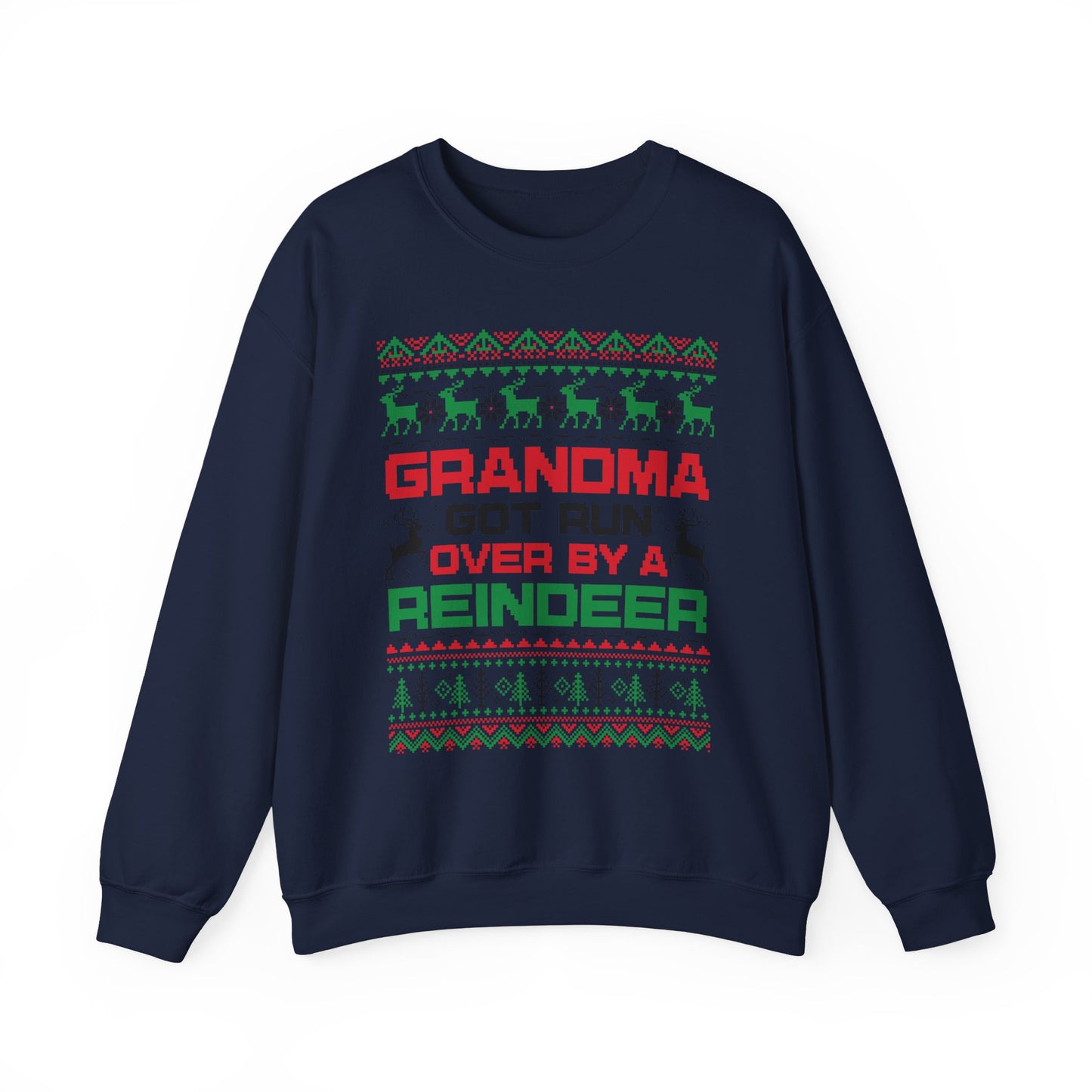 Grandma Got Run Over By A Reindeer Sweatshirt | Funny Christmas Song Ugly Sweater | Retro Holiday Crewneck