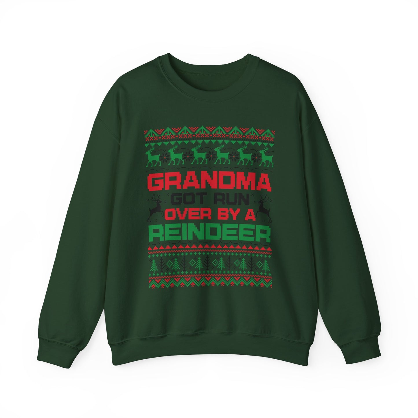 Grandma Got Run Over By A Reindeer Sweatshirt | Funny Christmas Song Ugly Sweater | Retro Holiday Crewneck