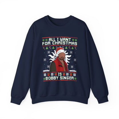 All I Want For Christmas Is Bobby Singer Sweatshirt | Supernatural Hunter Ugly Christmas Sweater | Bobby Singer Holiday Top