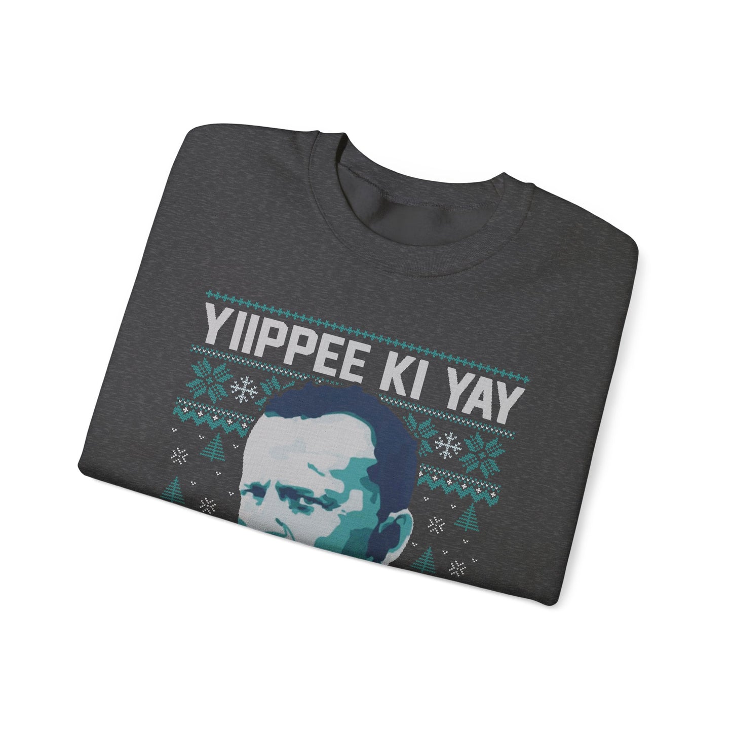 Yippee Ki Yay Merry Christmas Sweatshirt | Die Hard Inspired Ugly Christmas Sweater | Retro Action Movie Crewneck