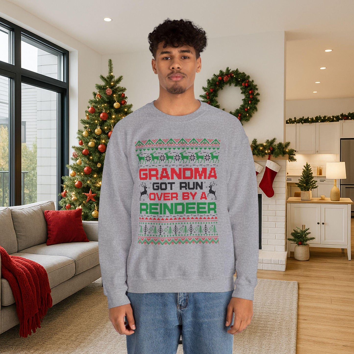 Grandma Got Run Over Sweatshirt | Funny Ugly Christmas Sweater