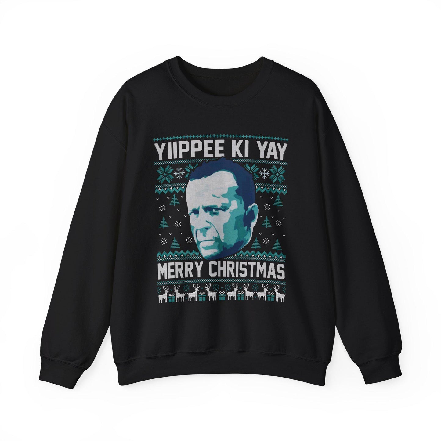 Yippee Ki Yay Sweatshirt | Die Hard Inspired Ugly Christmas Crewneck