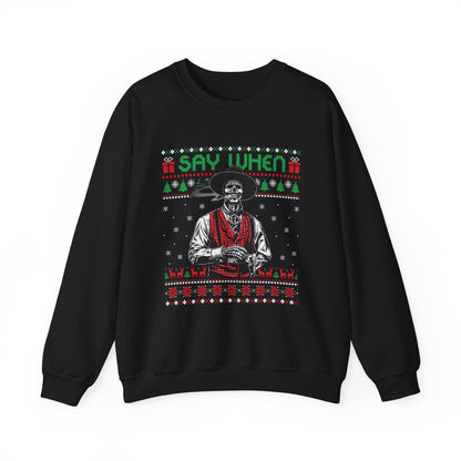 Say When Doc Holliday Sweatshirt | Tombstone Inspired Ugly Christmas Sweater | Western Holiday Top