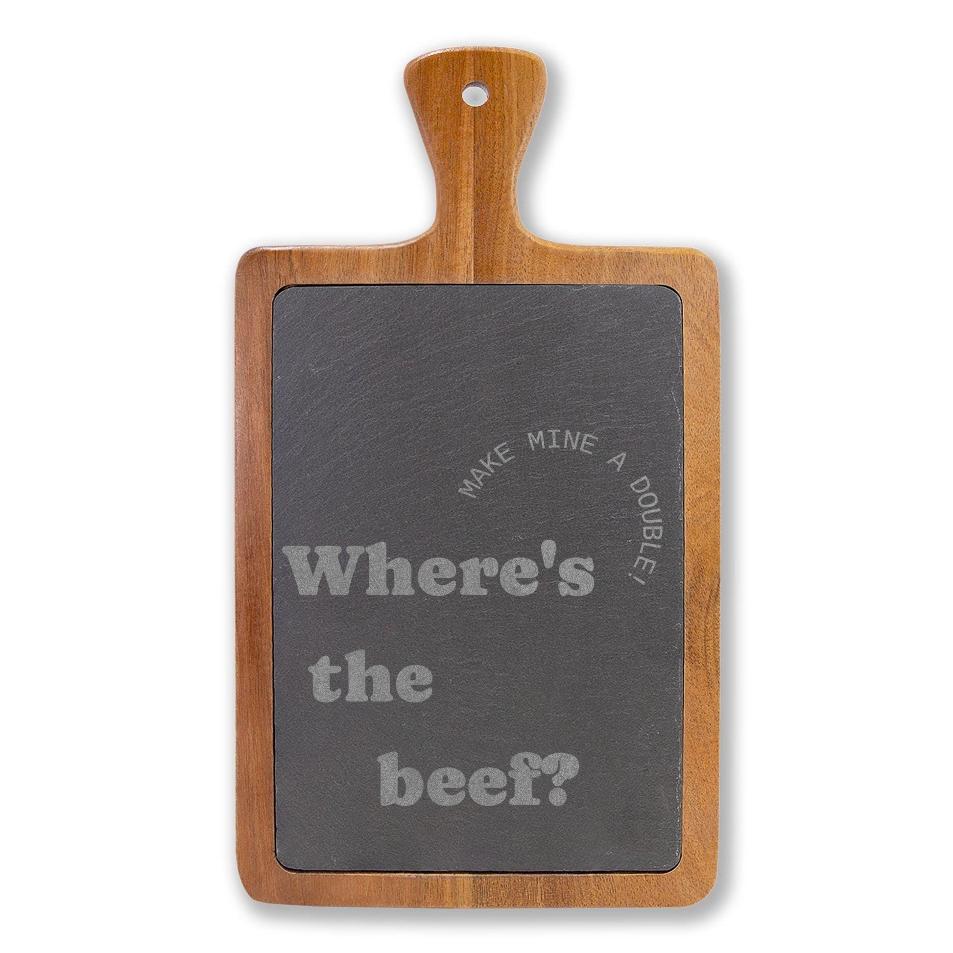 Wheres the Beef? Engraved Charcuterie Board with Slate Insert | Funny Serving Board | Acacia Wood Cheese Board Gift
