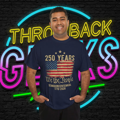 USA 250 Years Shirt | We The People Flag Tee | Semiquincentennial 1776 2026 | Patriotic Gift