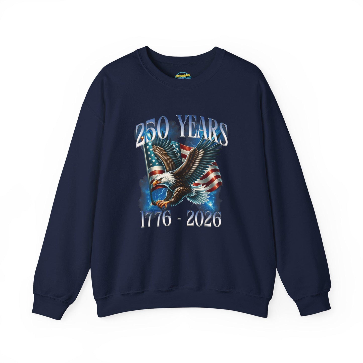 250 Years Patriotic Sweatshirt | 1776 2026 Eagle Flag Design | USA Anniversary Crewneck | Veteran Gift