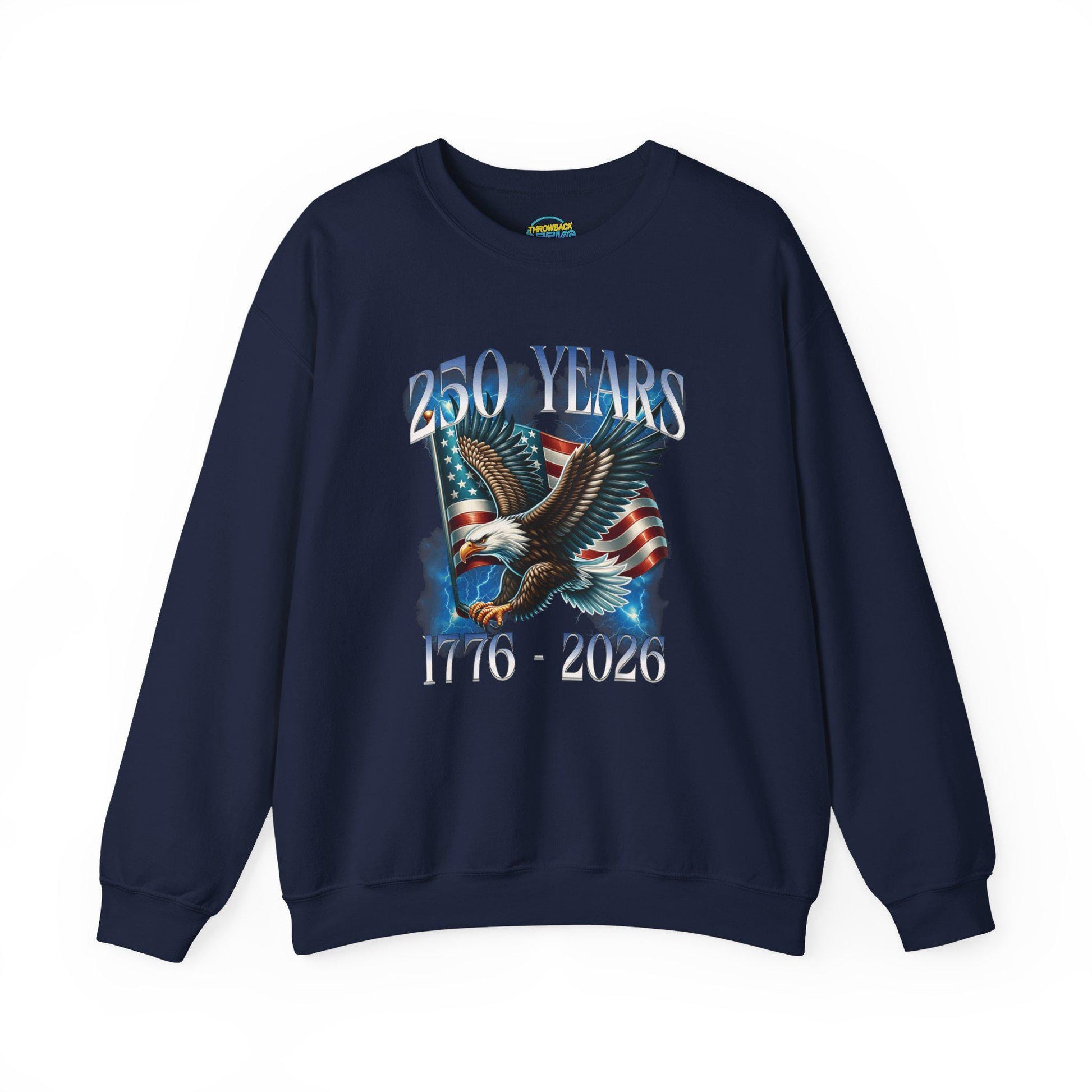 250 Years Patriotic Sweatshirt | 1776 2026 Eagle Flag Design | USA Anniversary Crewneck | Veteran Gift