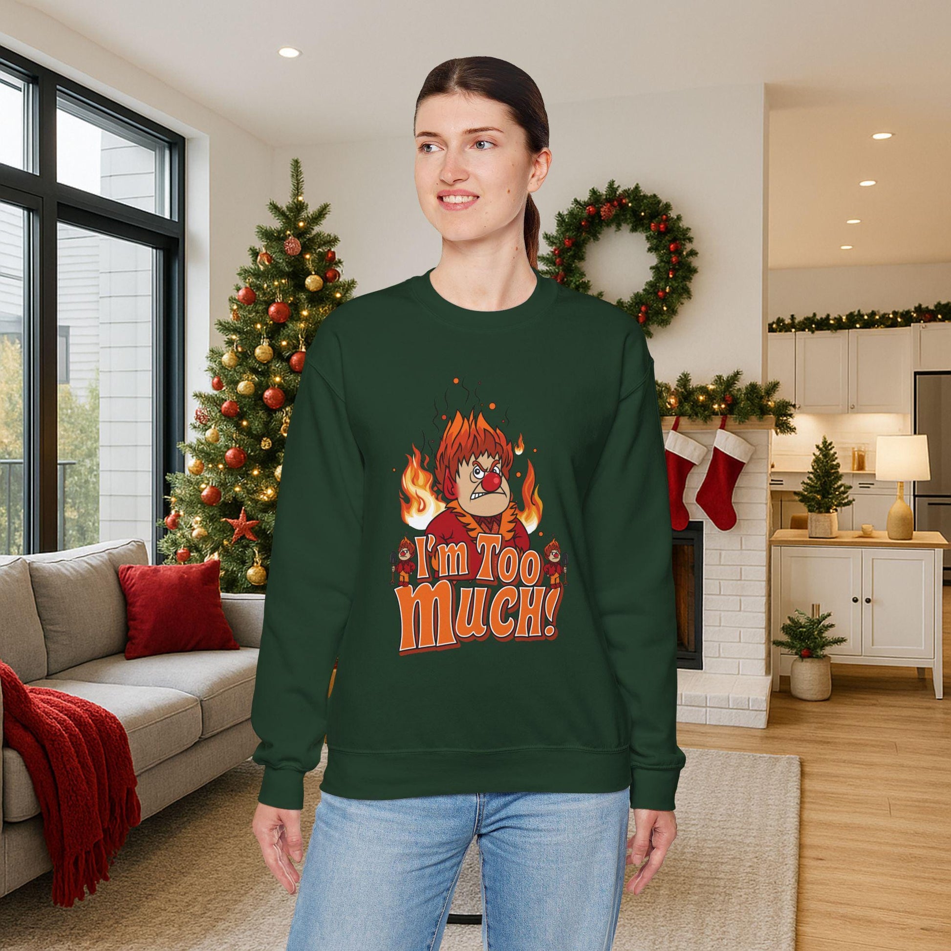 Heat Miser Sweatshirt | "I'm Too Much", Retro Christmas Movie Crewneck