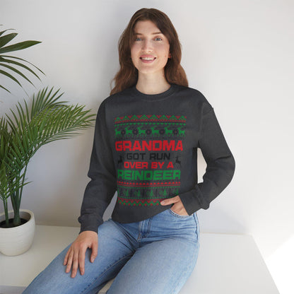 Grandma Got Run Over Sweatshirt | Funny Ugly Christmas Sweater