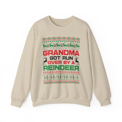 Grandma Got Run Over Sweatshirt | Funny Ugly Christmas Sweater