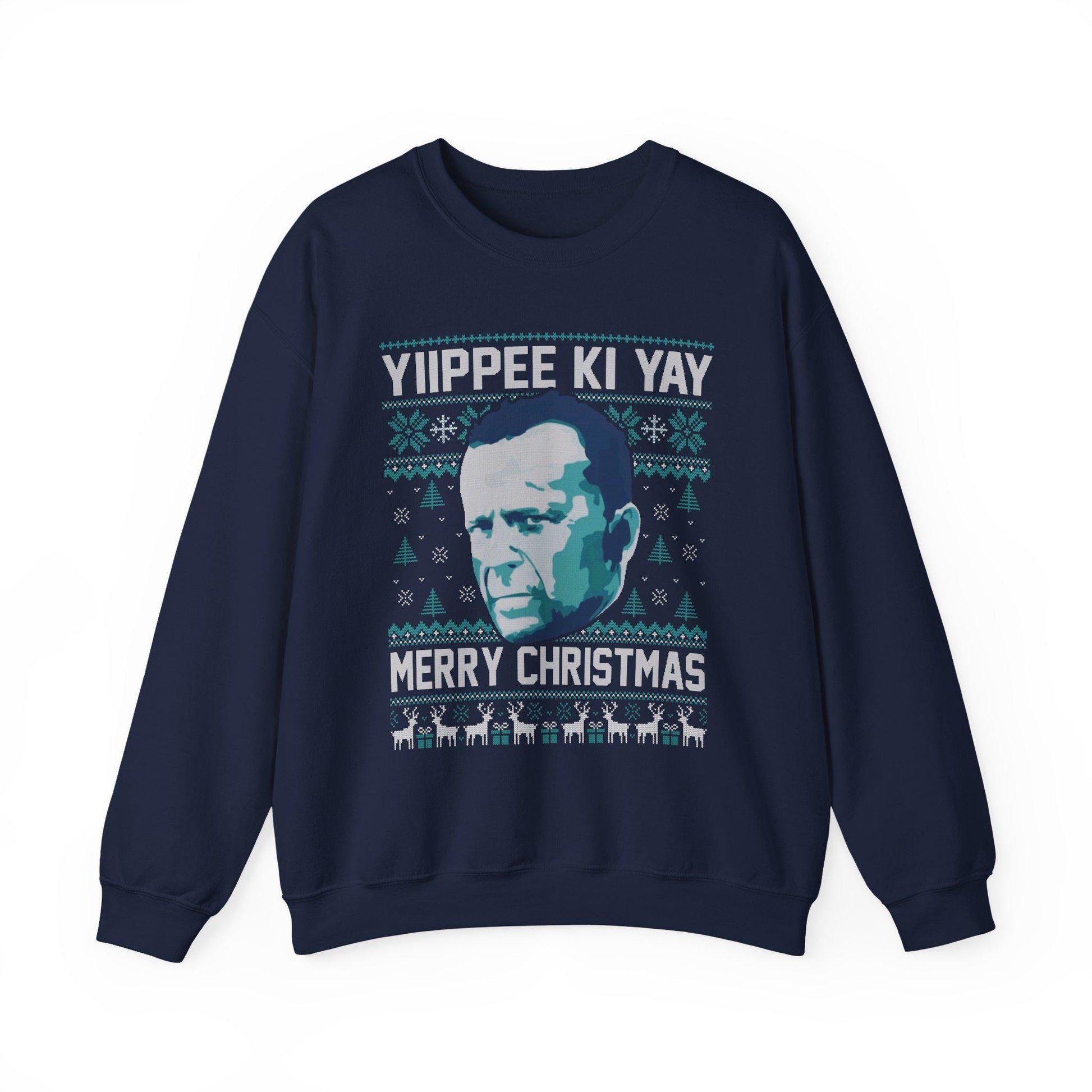 Yippee Ki Yay Sweatshirt | Die Hard Inspired Ugly Christmas Crewneck