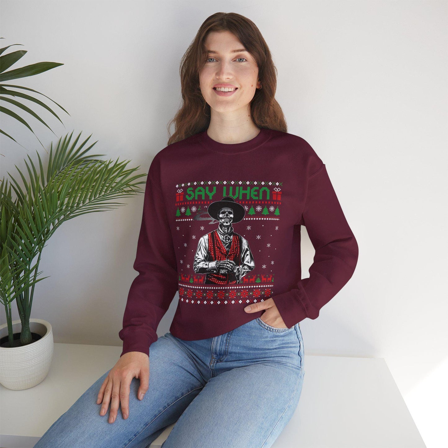 Say When Doc Holliday Sweatshirt | Tombstone Inspired Ugly Christmas Sweater | Western Holiday Top