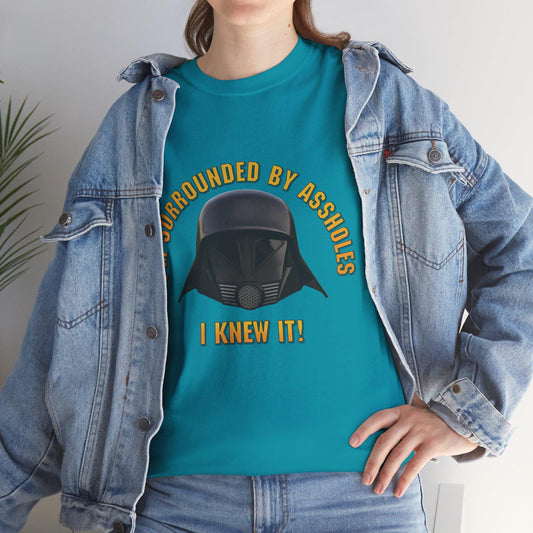 Surrounded by A-Holes Shirt | Spaceballs Parody T Shirt | Cult Classic Sci Fi Comedy Tee