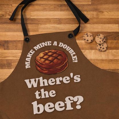 Wheres the Beef Apron | Make Mine a Double | Funny Burger Apron | BBQ Grilling Gift
