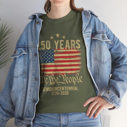USA 250 Years Shirt | We The People Flag Tee | Semiquincentennial 1776 2026 | Patriotic Gift
