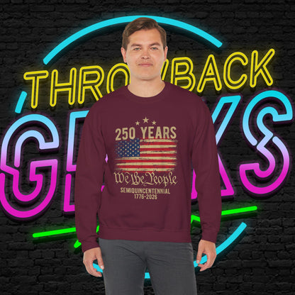 USA 250 Years Sweatshirt | We The People Flag Crewneck | Semiquincentennial 1776 2026 | Patriotic Gift